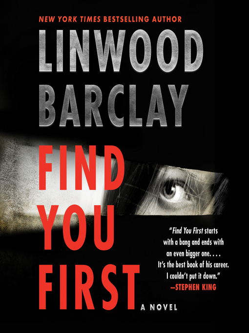 Title details for Find You First by Linwood Barclay - Wait list
